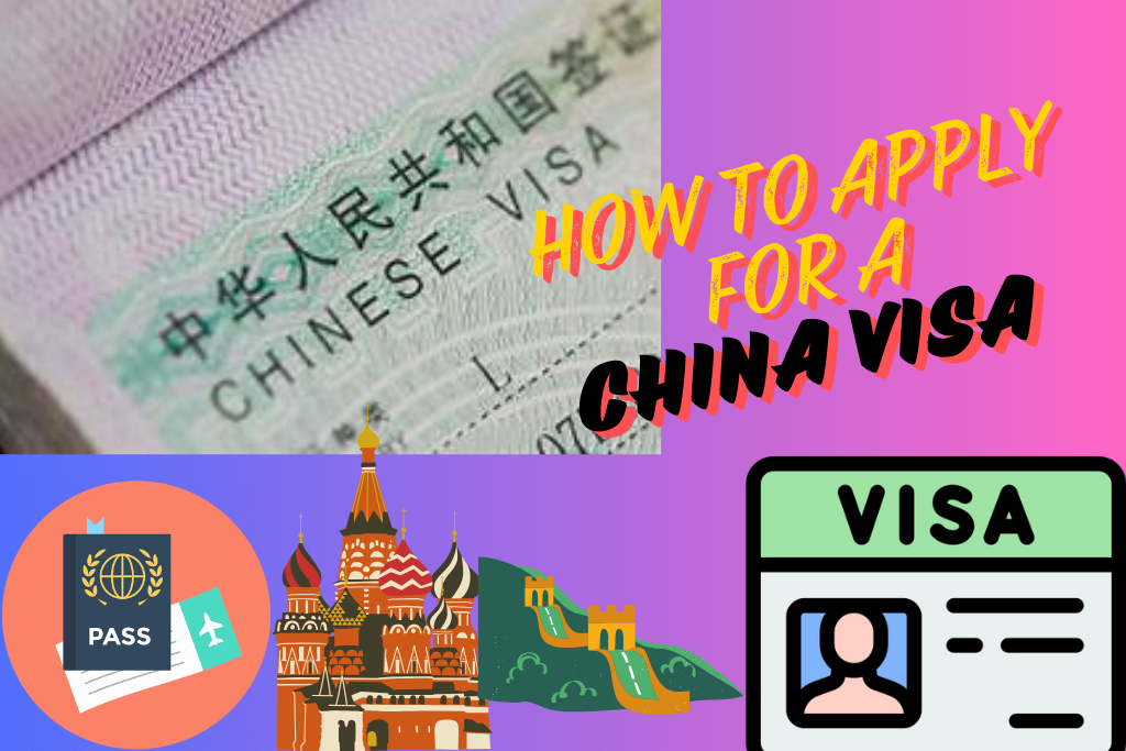 How to Apply for a China Visa